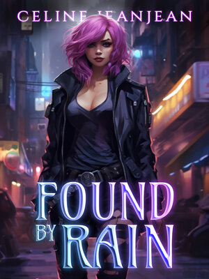 cover image of Found by Rain